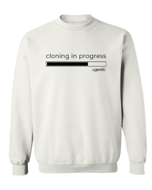 Cloning in Progress Sweatshirt